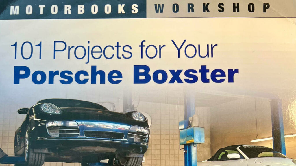 101 projects for your Porsche Cayman